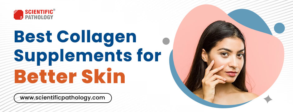 Enhance Skin Health with the Best Collagen Supplements